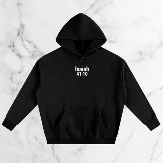 Isaiah 41:10 Hoodie