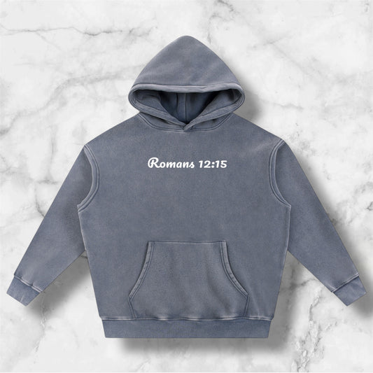 Romans 12:15 Hoodie