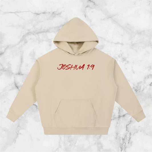 Joshua 1:9 Hoodie